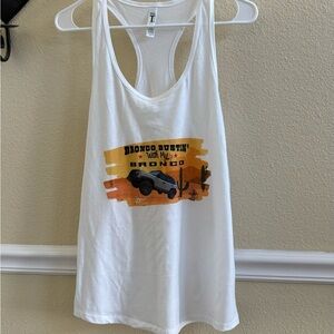 Bronco bustin with my bronco Tank top